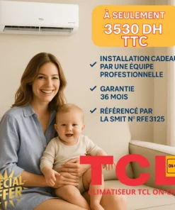 Climatiseur TCL – ON-OFF EN PROMOTION AVEC GARANTIE 36 MOIS OFFERTES